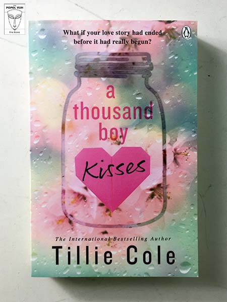 Tillie Cole - A Thousand Boy Kisses